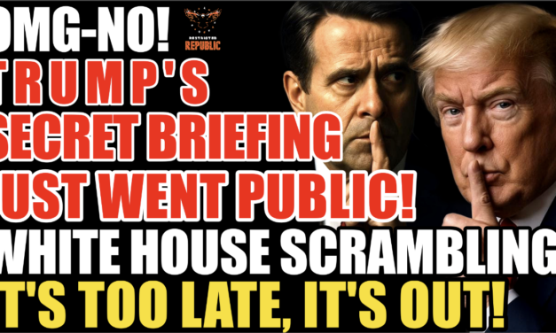 BREAKING! Oh-No! Trump’s Secret Briefing Goes Public! White House Scrambling…It’s Too Late, It’s Out! 